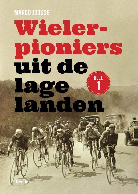 Wielerpioniers uit de lage landen / Wielerpioniers uit de, Boeken, Hobby en Vrije tijd, Zo goed als nieuw, Verzenden