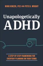 9781394369201 Unapologetically ADHD Nikki Kinzer, Boeken, Psychologie, Verzenden, Nieuw, Nikki Kinzer