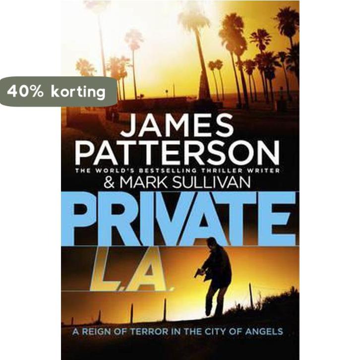 Private L.A. 9781780890227 James Patterson, Boeken, Taal | Engels, Gelezen, Verzenden