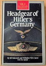 Halcomb Saris Spronk - Headgear of Hitler’s Germany, Heer,, Antiek en Kunst