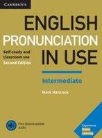 English Pronunciation in Use Intermediate Book 9781108403696, Boeken, Zo goed als nieuw, Verzenden