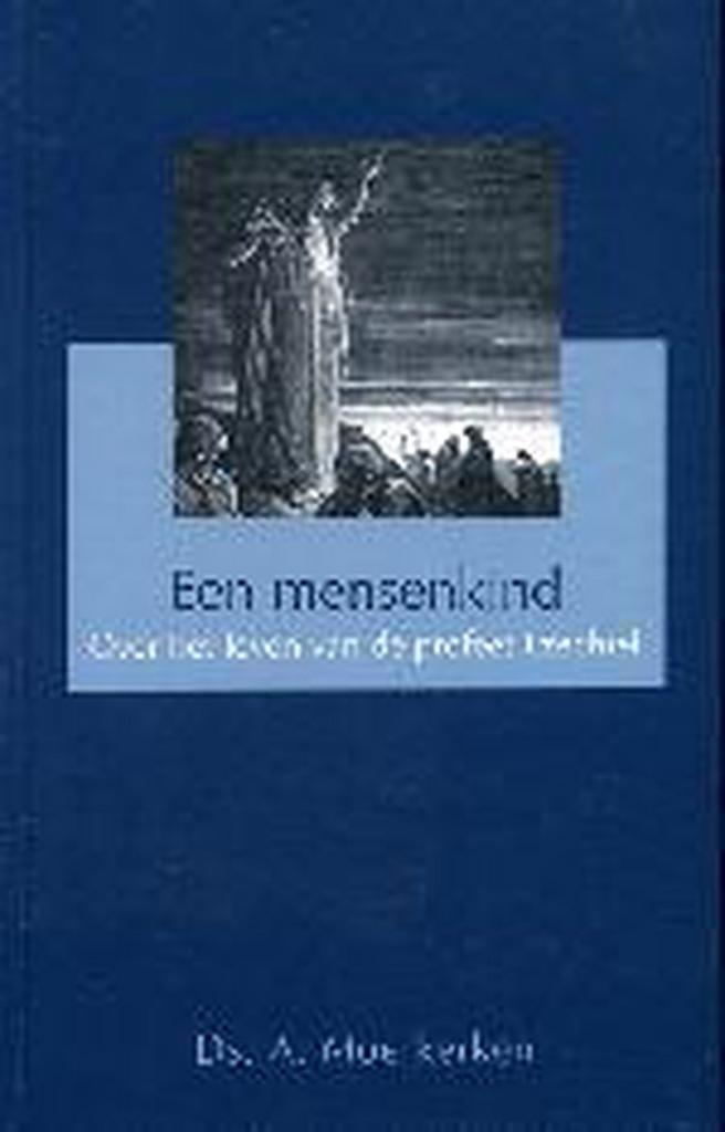 MENSENKIND 9789033605567 A. Moerkerken, Boeken, Godsdienst en Theologie, Zo goed als nieuw, Verzenden