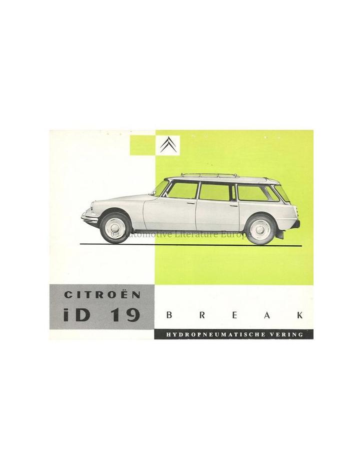 1959 CITROEN ID 19 BREAK LEAFLET NEDERLANDS, Boeken, Auto's | Folders en Tijdschriften