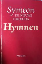Hymnen 9789029200752 Symeon /de Nieuwe Theoloog, Boeken, Gelezen, Symeon /de Nieuwe Theoloog, Marcella Troosters, Verzenden