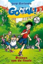 Dromen van de finale / Gooal! / 4 9789490139247, Verzenden, Gelezen, Luigi Garlando