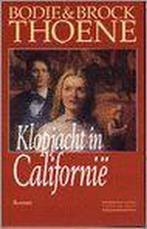 Klopjacht in Californië 9789043500654 Bodie Thoene, Verzenden, Zo goed als nieuw, Bodie Thoene