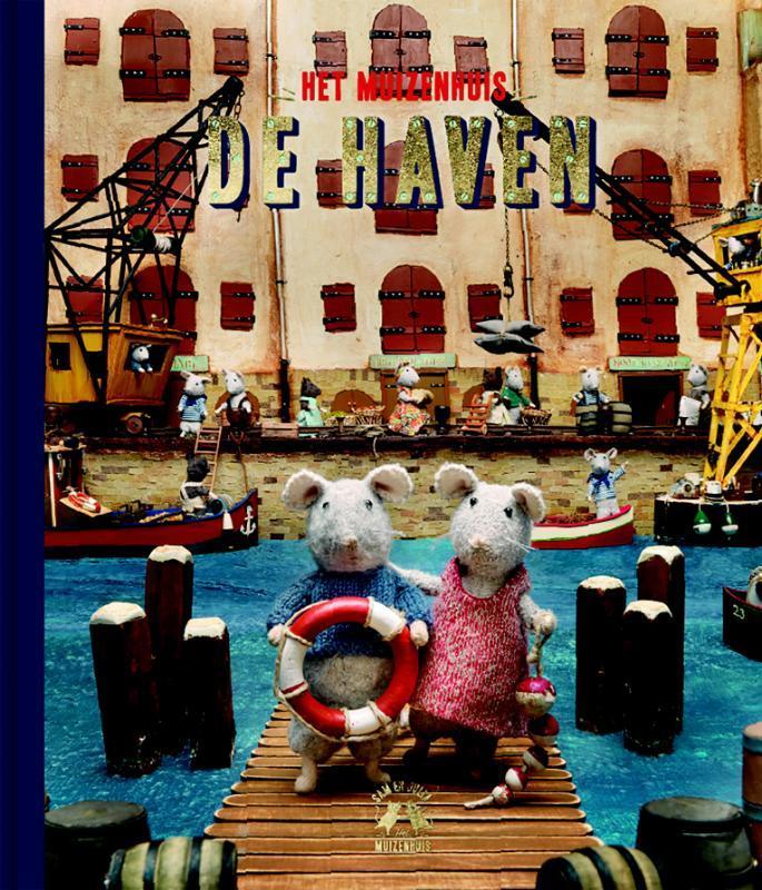 De haven / Sam & Julia / Het Muizenhuis 9789047625209, Boeken, Kinderboeken | Kleuters, Gelezen, Verzenden