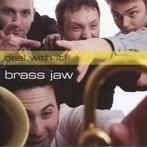 cd - Brass Jaw - Deal With It, Verzenden, Zo goed als nieuw