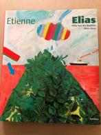 Monografie Etienne Elias - Pop-Art - Nieuwe Figuratie NIEUW, Ophalen of Verzenden, Zo goed als nieuw, Schilder- en Tekenkunst
