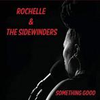 cd - Rochelle &amp; The Sidewinders - Something Good, Cd's en Dvd's, Cd's | Jazz en Blues, Verzenden, Nieuw in verpakking