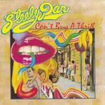 cd - Steely Dan - Cant Buy A Thrill, Verzenden, Zo goed als nieuw