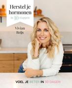 Herstel je hormonen in 10 stappen 9789021570624 Vivian Reijs, Verzenden, Gelezen, Vivian Reijs