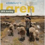 Schilderkunst in Laren / Kunstenaarskolonies en, Verzenden, Zo goed als nieuw, Emke Raassen-Kruimel