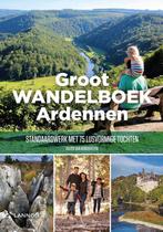 9789401466509 Groot Wandelboek Ardennen Julien van Remoor..., Verzenden, Nieuw, Julien van Remoortere