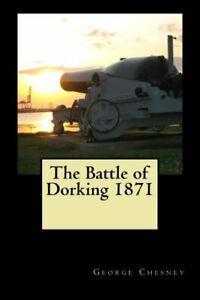The Battle of Dorking 1871: With Introduction by G.H. Powell, Boeken, Oorlog en Militair, Zo goed als nieuw, Verzenden