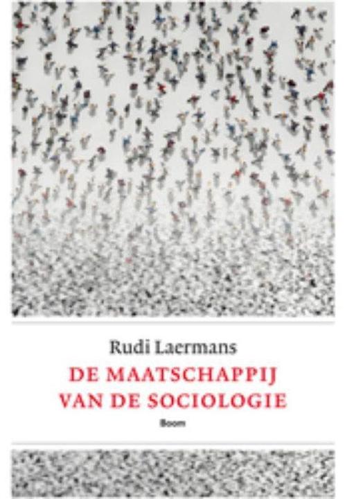 9789461051936 De maatschappij van de sociologie, Boeken, Schoolboeken, Zo goed als nieuw, Verzenden