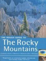 Rough Guide Travel Guides: The Rocky Mountains by Alf, Boeken, Verzenden, Gelezen, Cameron Wilson, Christian Williams, Alf Alderson