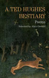A Ted Hughes bestiary: poems by Ted Hughes (Hardback), Boeken, Overige Boeken, Gelezen, Verzenden