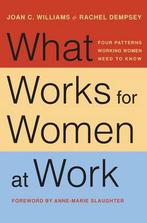 What Works for Women at Work 9781479835454 Rachel Dempsey, Verzenden, Gelezen, Rachel Dempsey