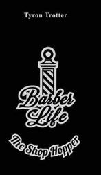 Barber Life The Shop Hopper, Boeken, Verzenden, Nieuw