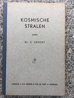 Kosmische stralen (Dr. C. Levert), Boeken, Wetenschap, Gelezen, Verzenden, Dr. C. Levert, Natuurwetenschap