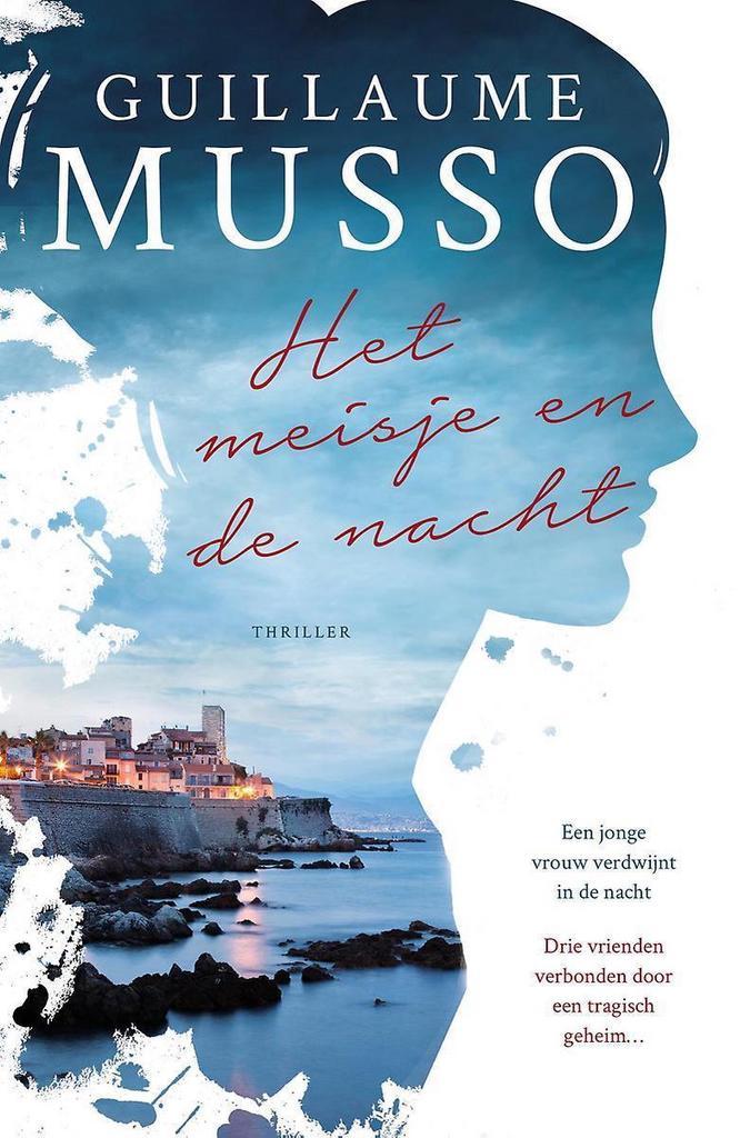 Het meisje en de nacht 9789400510807 Guillaume Musso, Boeken, Thrillers, Gelezen, Verzenden