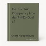 De Tuk Tuk Company / Hoe dan? #Zo Dus! / 1 9789082896008, Boeken, Verzenden, Gelezen, Geert Kloppenburg