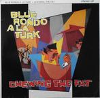 LP gebruikt - Blue Rondo Ã La Turk - Chewing The Fat, Verzenden, Zo goed als nieuw
