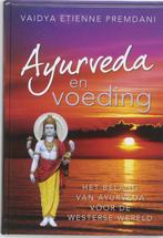 Ayurveda en voeding - Vaidya Etienne Premdani - 978902020395, Verzenden, Nieuw