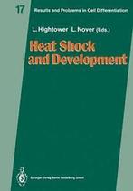 Heat Shock and Development. Hightower, E.   ., Boeken, Overige Boeken, Zo goed als nieuw, Hightower, Lawrence E., Verzenden