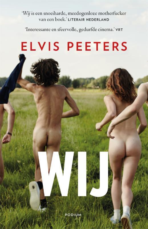 Wij 9789057599460 Elvis Peeters, Boeken, Romans, Zo goed als nieuw, Verzenden