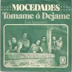 Single vinyl / 7 inch - Mocedades - TÃ³mame O DÃ©jame, Cd's en Dvd's, Vinyl Singles, Zo goed als nieuw, Verzenden