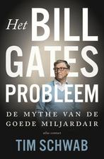 Het probleem Bill Gates (9789045048741, Tim Schwab), Verzenden, Nieuw