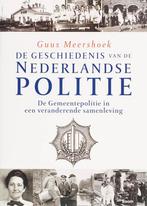 De geschiedenis van de Nederlandse politie De, Gelezen, G. Meershoek, Verzenden