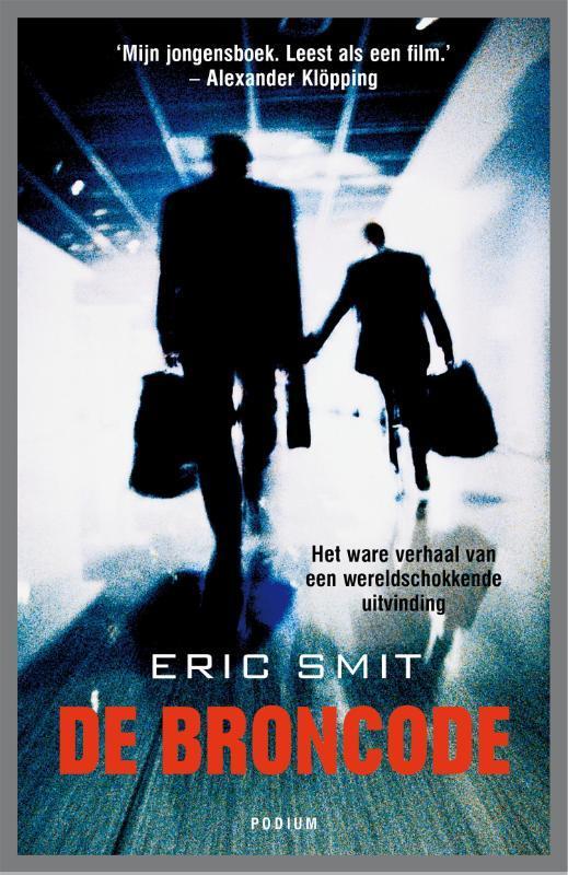 De broncode 9789057592874 Eric Smit, Boeken, Economie, Management en Marketing, Gelezen, Verzenden