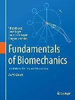 Fundamentals of Biomechanics Equilibrium Motio 9783319447377, Zo goed als nieuw