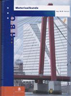 Materiaalkunde voor bouwkunde en civiele techn 9789040103773, Boeken, Techniek, Zo goed als nieuw