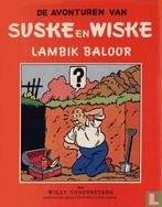 Suske en Wiske - Lambik baloor - 1985, Eén stripboek, Verzenden, Zo goed als nieuw, Vandersteen, Willy.