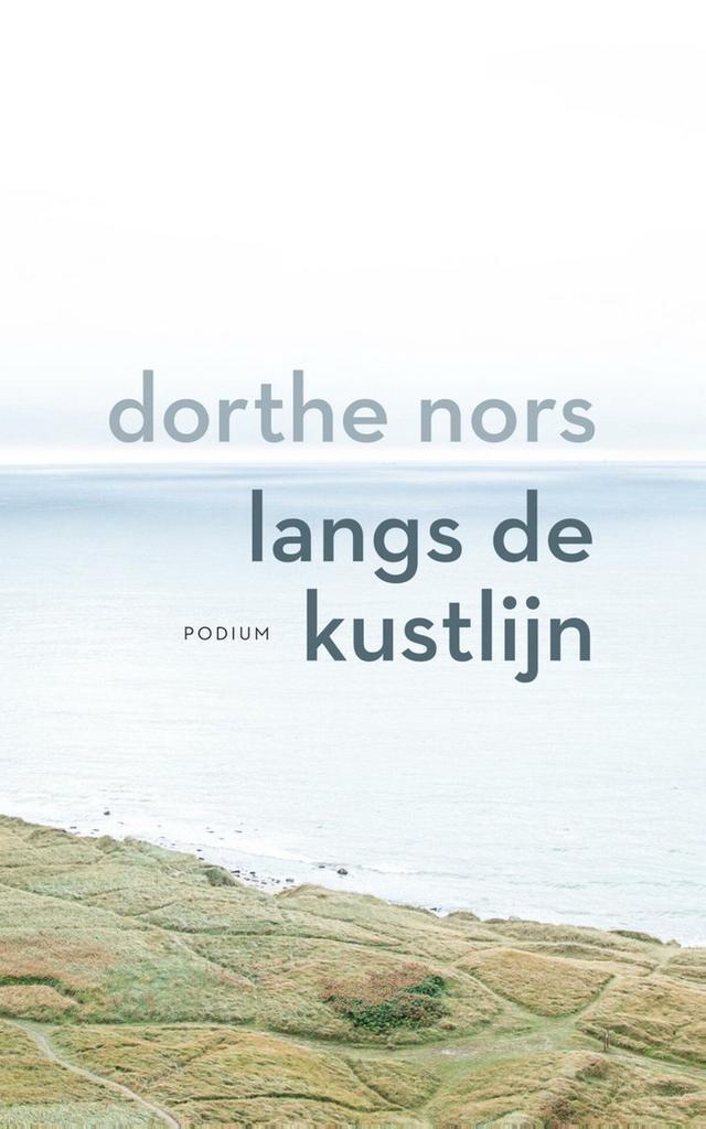 Langs de kustlijn 9789463811286 Dorthe Nors, Boeken, Literatuur, Zo goed als nieuw, Verzenden