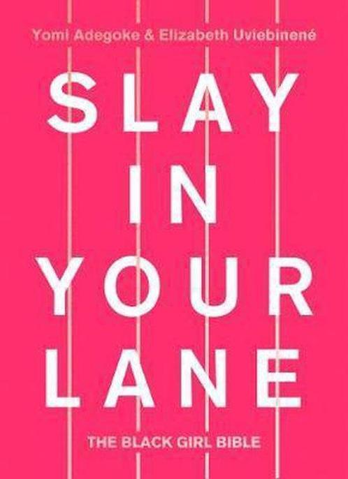 Slay In Your Lane 9780008235628 Yomi Adegoke, Boeken, Taal | Engels, Zo goed als nieuw, Verzenden