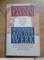 Woorden aan het werk 9789053332986 D. Tannen, Verzenden, Gelezen, D. Tannen