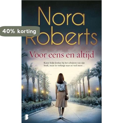 Voor eens en altijd 9789022586853 Nora Roberts, Boeken, Romans, Zo goed als nieuw, Verzenden