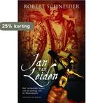 Jan van Leiden 9789061121183 R. Schneider, Verzenden, Zo goed als nieuw, R. Schneider