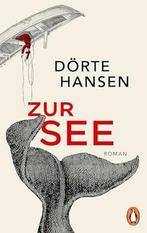 Zur See | 9783328112136 | Hansen, Dorte, Boeken, Ophalen of Verzenden, Nieuw, Hansen, Dorte
