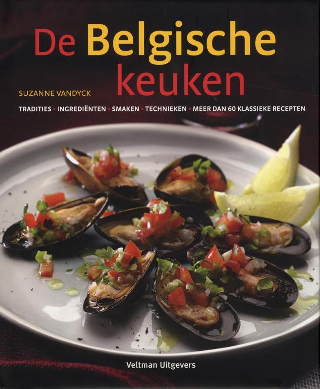 De Belgische keuken 9789048300006 Suzanne Vandyck, Boeken, Kookboeken, Zo goed als nieuw, Verzenden