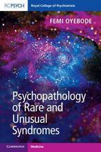 9781108716772 Psychopathology of Rare and Unusual Syndromes, Boeken, Studieboeken en Cursussen, Nieuw, Femi Oyebode, Verzenden