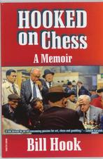 Hooked on Chess 9789056912208 B. Hook, Boeken, Verzenden, Gelezen, B. Hook