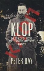 Klop: Britains most ingenious secret agent by Peter Day, Boeken, Gelezen, Peter Day, Verzenden