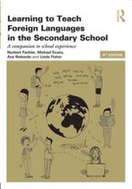 Learning to Teach Foreign Languages in the Sec 9780415689960, Verzenden, Zo goed als nieuw