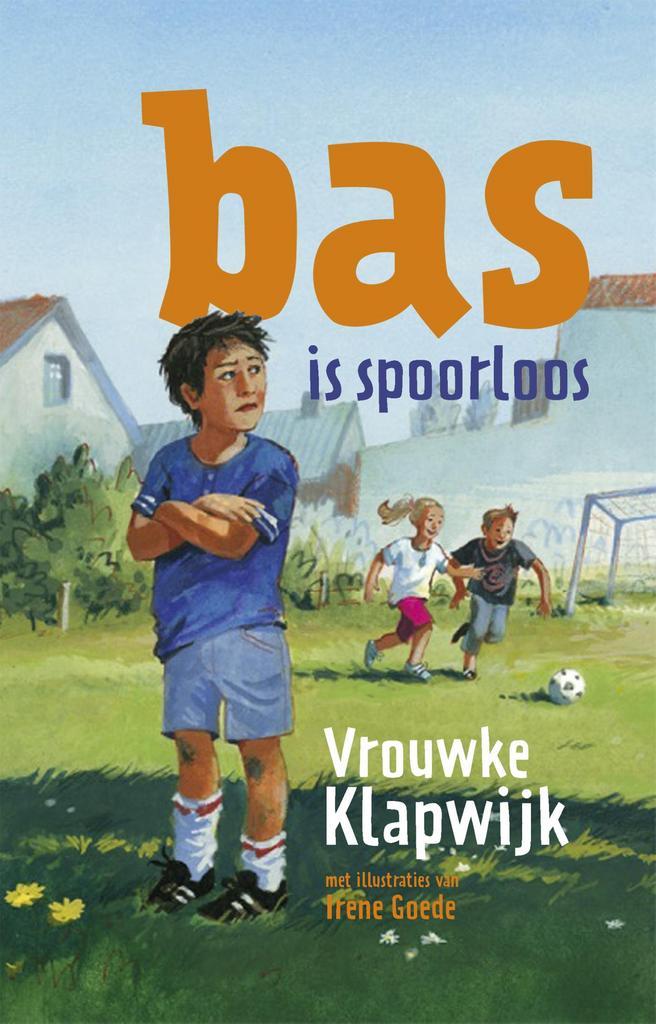 Bas is spoorloos 9789043528887 Vrouwke Klapwijk, Boeken, Kinderboeken | Jeugd | onder 10 jaar, Zo goed als nieuw, Verzenden